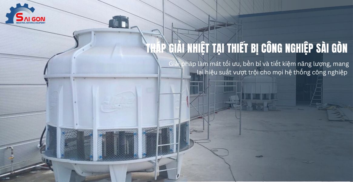 Địa chỉ bán tháp giải nhiệt tại Cần Thơ đáng tin cậy